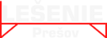Lešenie Prešov